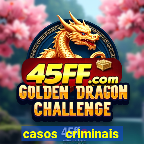 casos criminais para ler pdf
